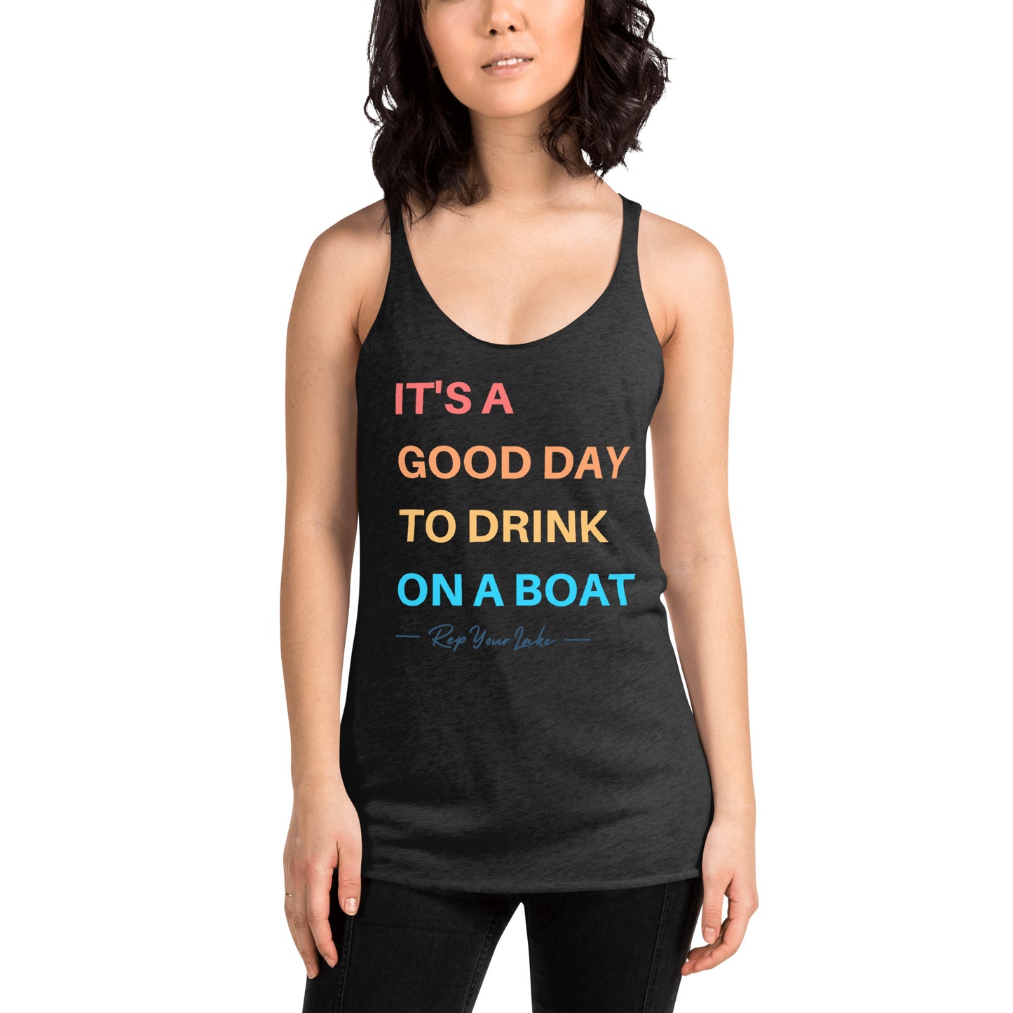 It's A Good Day To Drink On A Boat - Women's Racerback Tank