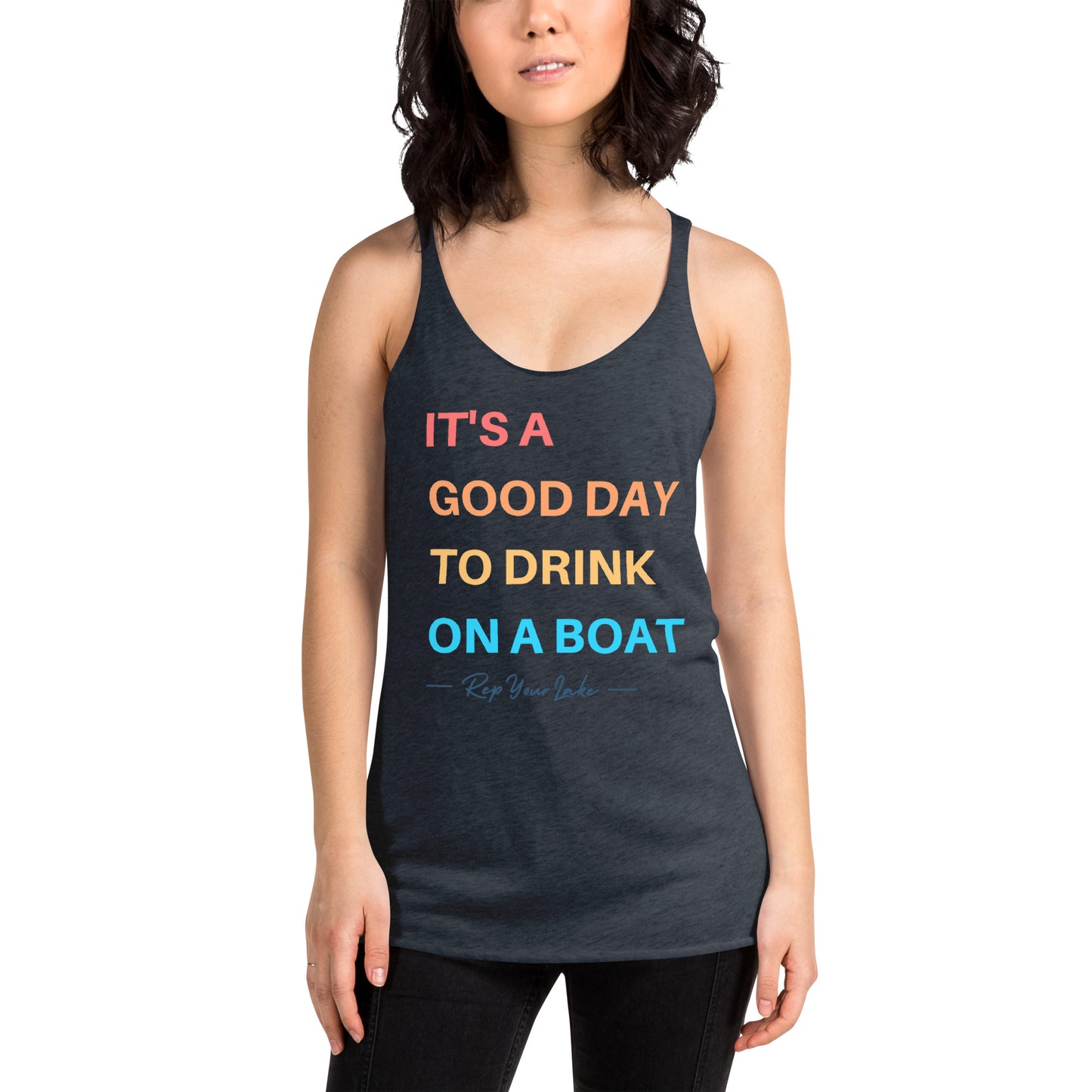 It's A Good Day To Drink On A Boat - Women's Racerback Tank